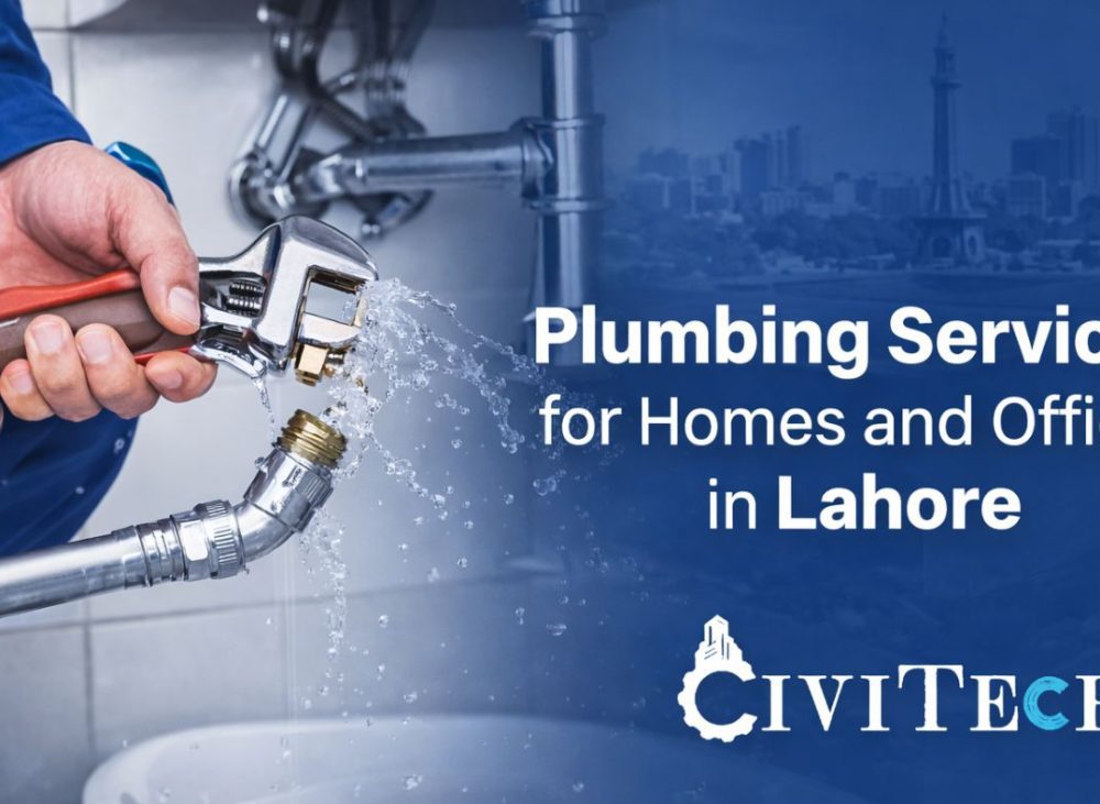 Plumbing Services for Homes and Offices in Lahore