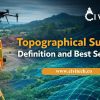 Topographical Survey: Definition and Best Services