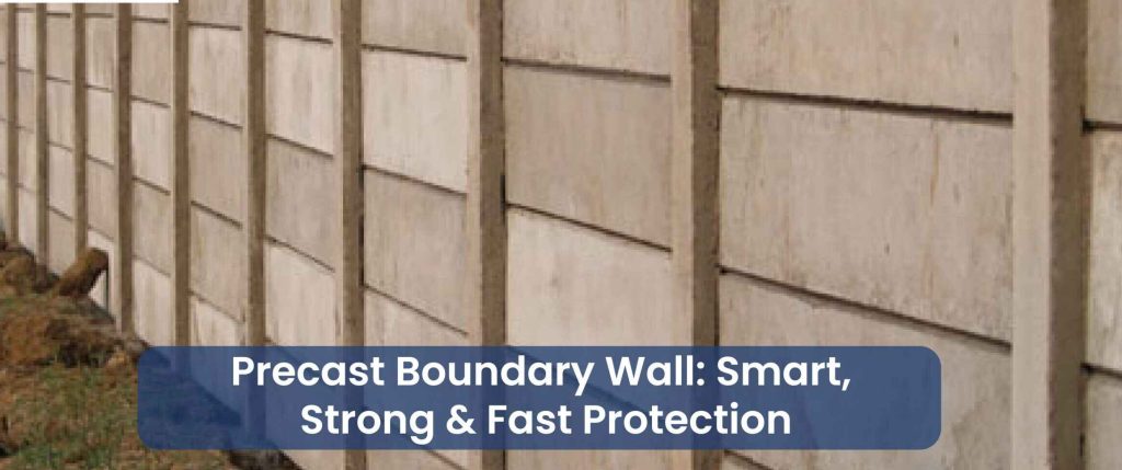 Precast Boundary Wall